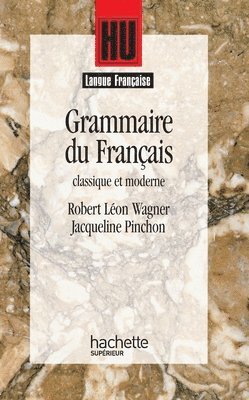 Grammaire du français classique et moderne 1