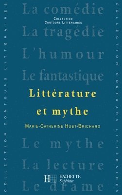 Littérature et mythe 1