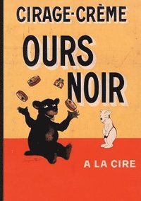 bokomslag Carnet Blanc, Affiche Cirage-Crème Ours Noir