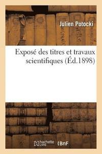 bokomslag Expos Des Titres Et Travaux Scientifiques