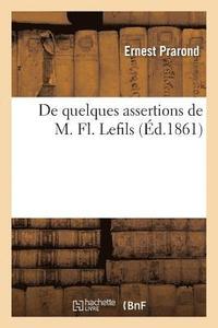 bokomslag de Quelques Assertions de M. Fl. Lefils