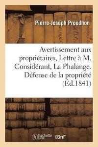 bokomslag Avertissement Aux Propritaires, Ou Lettre  M. Considrant, Rdacteur de la Phalange