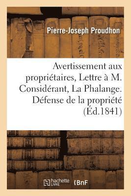 bokomslag Avertissement Aux Propritaires, Ou Lettre  M. Considrant, Rdacteur de la Phalange