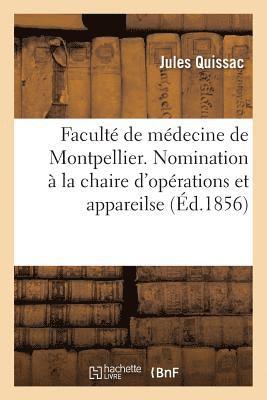 bokomslag Faculté de Médecine de Montpellier. Nomination À La Chaire d'Opérations Et Appareils