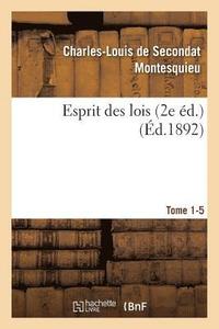 bokomslag Esprit Des Lois Livres 2e d. Tome 1-5