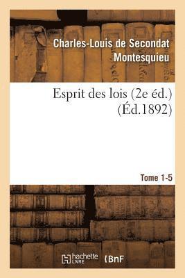 Montesquieu - Esprit Des Lois Livres 2e Éd. Tome 1-5, Häftad