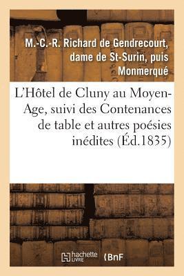 bokomslag L'Hotel de Cluny Au Moyen-Age, Suivi Des Contenances de Table Et Autres Poesies Inedites