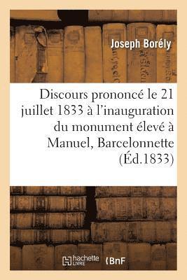 bokomslag Discours Prononc, Le 21 Juillet 1833,  l'Inauguration Du Monument lev  Manuel