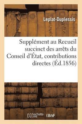 Supplement Au Recueil Succinct Des Arrets Du Conseil d'Etat En Matiere de Contributions Directes 1