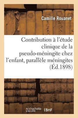 bokomslag Contribution A l'Etude Clinique de la Pseudo-Meningite Chez l'Enfant: Parallele