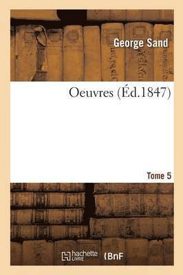 Oeuvres Tome 5 1