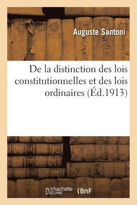 de la Distinction Des Lois Constitutionnelles Et Des Lois Ordinaires 1