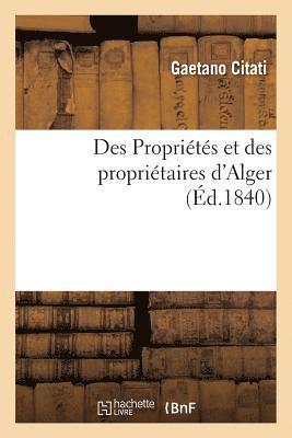 bokomslag Des Proprietes Et Des Proprietaires d'Alger