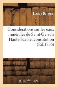 bokomslag Considerations Sur Les Eaux Minerales de Saint-Gervais Haute-Savoie, Constitution Chimique
