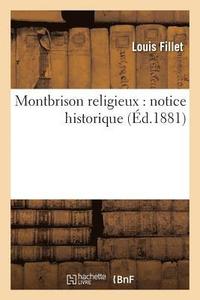 bokomslag Montbrison Religieux: Notice Historique