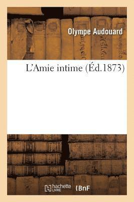 bokomslag L'Amie Intime