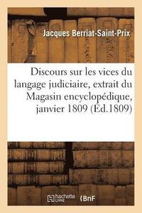 bokomslag Discours Sur Les Vices Du Langage Judiciaire, Extrait Du Magasin Encyclopdique