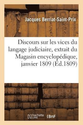 Discours Sur Les Vices Du Langage Judiciaire, Extrait Du Magasin Encyclopédique