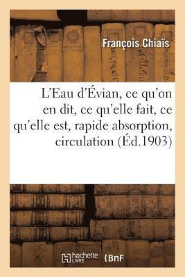 bokomslag L'Eau d'vian, CE Qu'on En Dit, CE Qu'elle Fait, CE Qu'elle Est, Rapide Absorption,