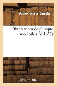 bokomslag Observations de Clinique Mdicale