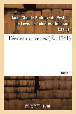 bokomslag Féeries Nouvelles. Tome 1