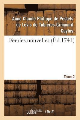 bokomslag Féeries Nouvelles. Tome 2