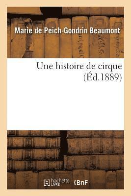 bokomslag Une Histoire de Cirque