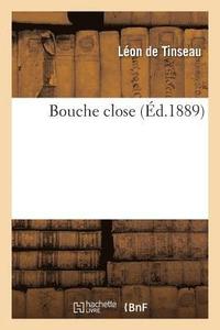 bokomslag Bouche Close