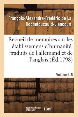 bokomslag Recueil de Mémoires Sur Les Établissemens d'Humanité, Vol. 1, Mémoire N° 5