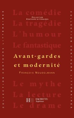 bokomslag Avant-gardes et modernité