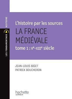 bokomslag La France médiévale VIe-XIIe siècle