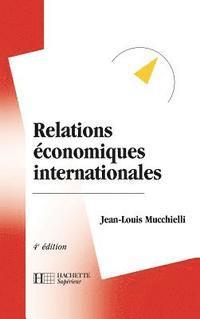 bokomslag Relations économiques internationales