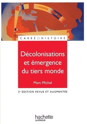 bokomslag Décolonisations et émergence du tiers monde