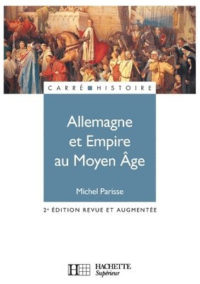 bokomslag Allemagne et Empire au Moyen Âge (400-1510)