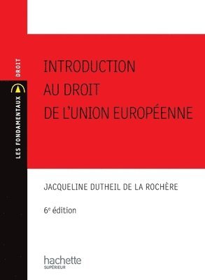 bokomslag Introduction au droit de l'union européenne