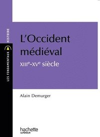 bokomslag L'Occident médiéval XIIIe-XVe siècle