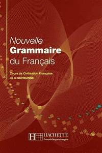 bokomslag Nouvelle Grammaire du Français - Cours de Civilisation Française de la Sorbonne