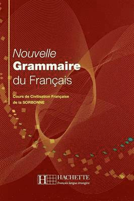 bokomslag Nouvelle Grammaire du Francais (Cours de Civilisation de la Sorbonne)