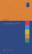 bokomslag La Grammaire En Fle