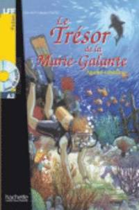 bokomslag Le tresor de la Marie-Galante - Livre + downloadable audio