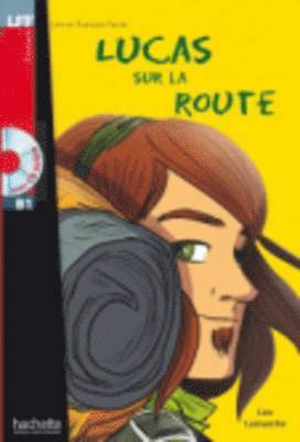 bokomslag Lucas sur la route - Livre & audio online