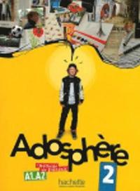 bokomslag Adosphere 2 - Livre de l'eleve (A1-A2)