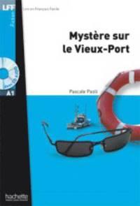 bokomslag Mystere sur le Vieux-Port + audio download - LFF A1