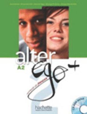 bokomslag Alter Ego + 2 : Livre de l'eleve + Parcours digital