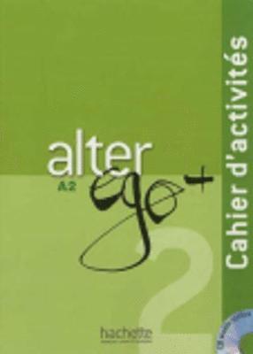 bokomslag Alter Ego + 2 - Cahier d'activites (A2)