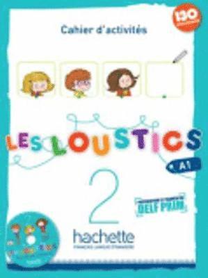 bokomslag Les Loustics 2 : Cahier d'activites