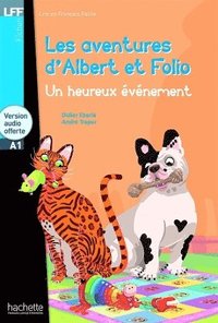 bokomslag Albert et Folio : Un heureux vnement + online audio - LFF A1