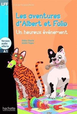 Albert et Folio : Un heureux vnement + online audio - LFF A1 1