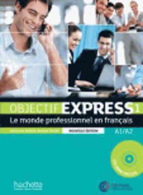 Anne-Lyse Dubois, Beatrice Tauzin - Objectif Express 1 [2e édition] - Livre de l'élève (A1-A2), Häftad