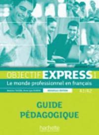 bokomslag Objectif Express - Nouvelle edition